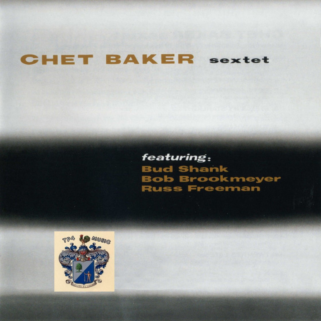 The Chet Baker Sextet