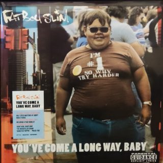 Fatboy Slim – You’ve Come A Long Way, Baby