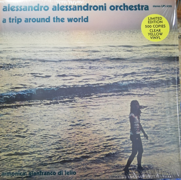 Alessandro Alessandroni And His Orchestra - A Trip Around The World (Прозрачный, Жёлтый, Лимитированое, Переиздание, Ремастеринг)