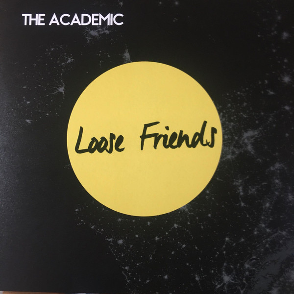The Academic - Loose Friends (EP, Record Store Day)