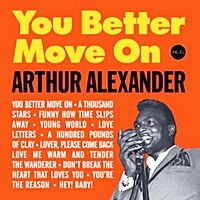 Arthur Alexander - You Better Move On (Переиздание)