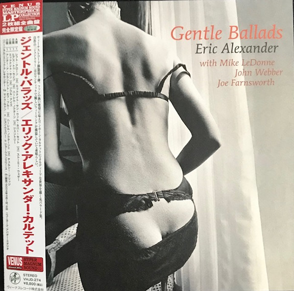 Eric Alexander & Mike LeDonne & John Webber & Joe Farnsworth - Gentle Ballads (2 платівки, Альбом, Лимітоване, Перевидання)