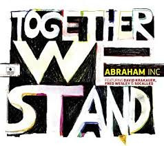 Abraham Inc. - Together We Stand  (LP)