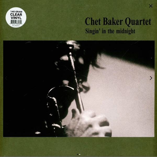 Chet Baker Quartet - Singin' In The Midnight (Прозорий, Альбом, Перевидання)