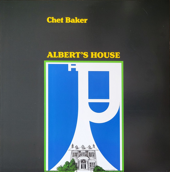 Chet Baker - Albert's House (Альбом, Record Store Day, Переиздание)