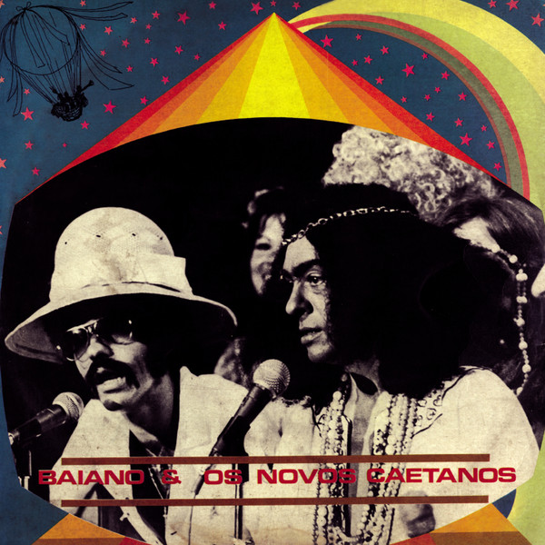 Baiano & Os Novos Caetanos - Baiano & Os Novos Caetanos (Альбом, Перевидання)