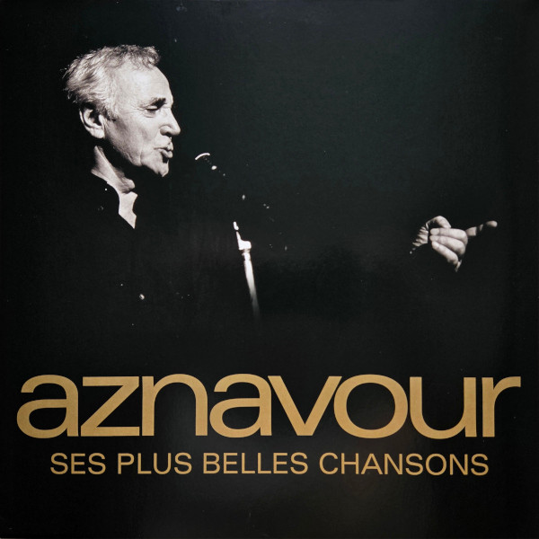 Charles Aznavour - Ses Plus Belles Chansons (Сборник, Лимитированое, Ремастеринг)