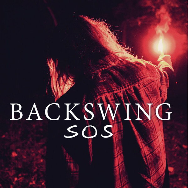 Backswing - SOS (Красный, 45 об/мин, EP)