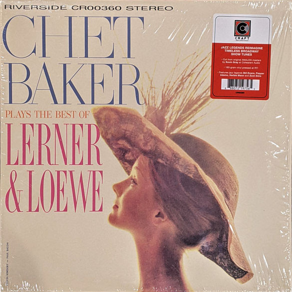 Chet Baker - Plays The Best Of Lerner & Loewe (180 грам, Альбом, Лимітоване, Перевидання, Ремастеринг)