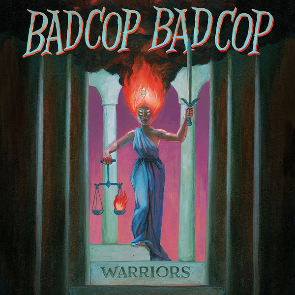 Bad Cop/Bad Cop - Warriors (Альбом)