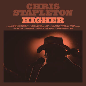 Chris Stapleton – Higher