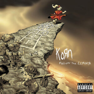 Korn – Follow The Leader