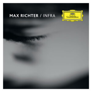Max Richter – Infra