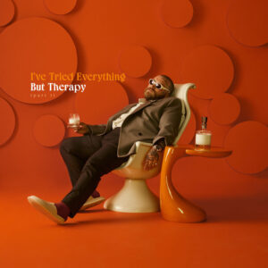 Teddy Swims – I’ve Tried Everything But Therapy