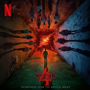 Various – Stranger Things 4 / Дивні дива 4: Soundtrack From The Netflix Series