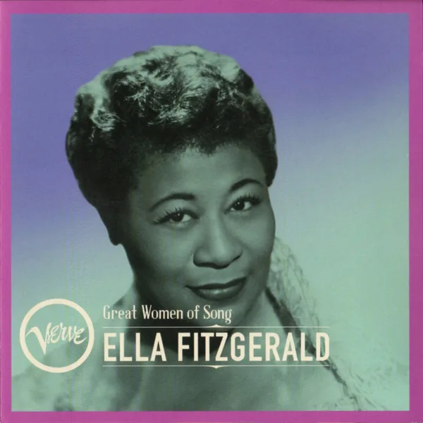 Great Women Of Song:  Ella Fitzgerald