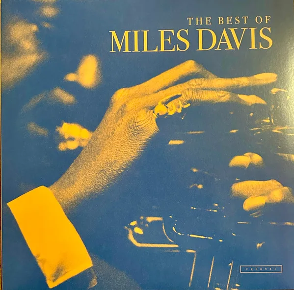 The Best Of Miles Davis