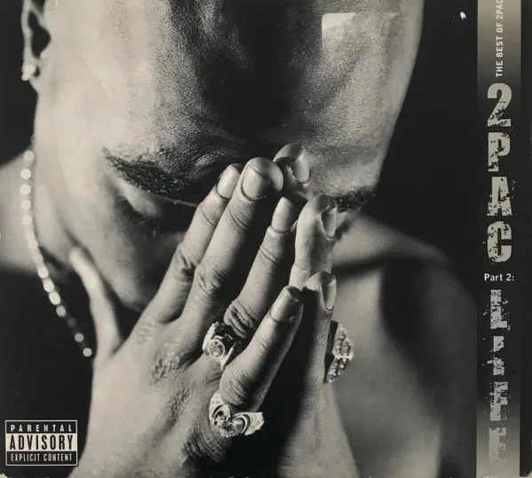 The Best Of 2Pac - Part 2: Life