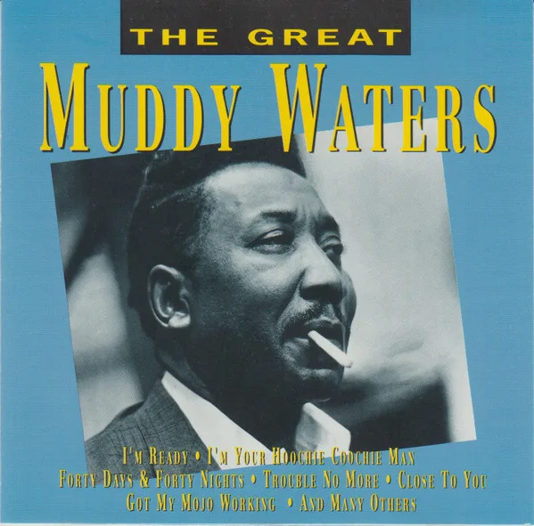 The Great Muddy Waters