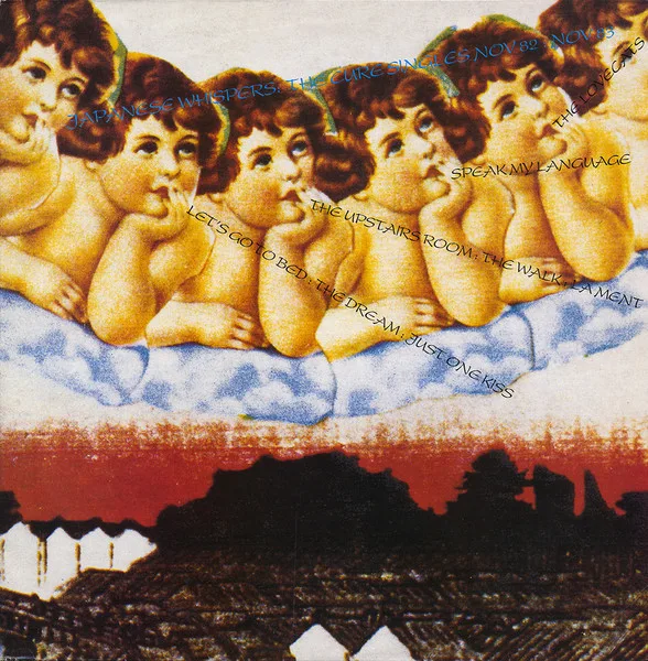 Japanese Whispers: The Cure Singles Nov 82 : Nov 83