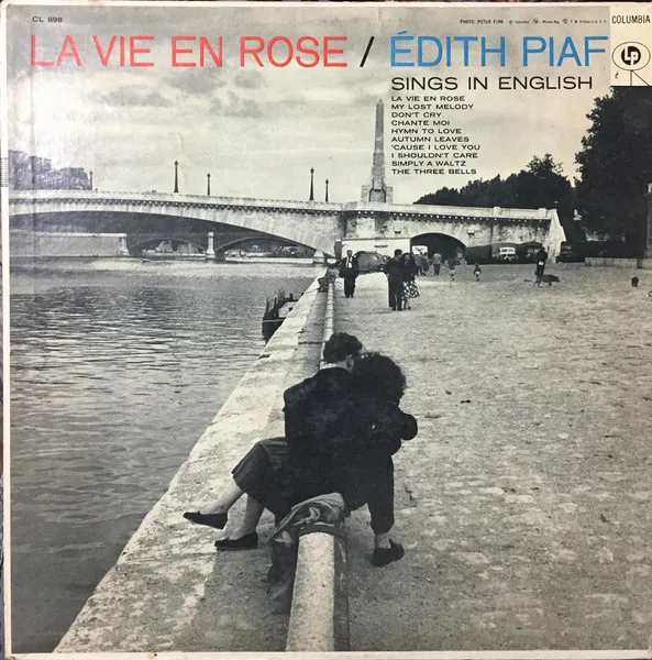 La Vie En Rose / Édith Piaf Sings In English