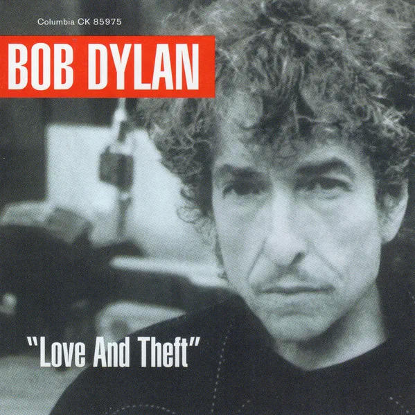 "Love And Theft"