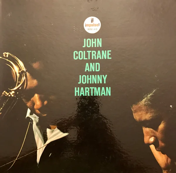 John Coltrane And Johnny Hartman