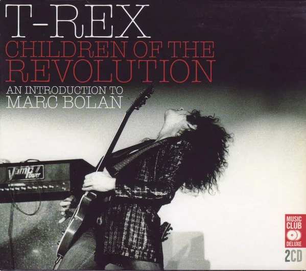 Children Of The Revolution (An Introduction To Marc Bolan)