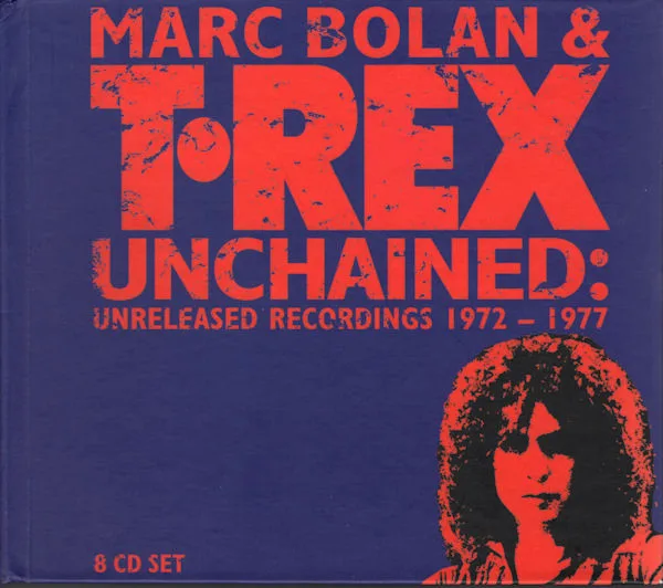Unchained: Unreleased Recordings 1972 -1977