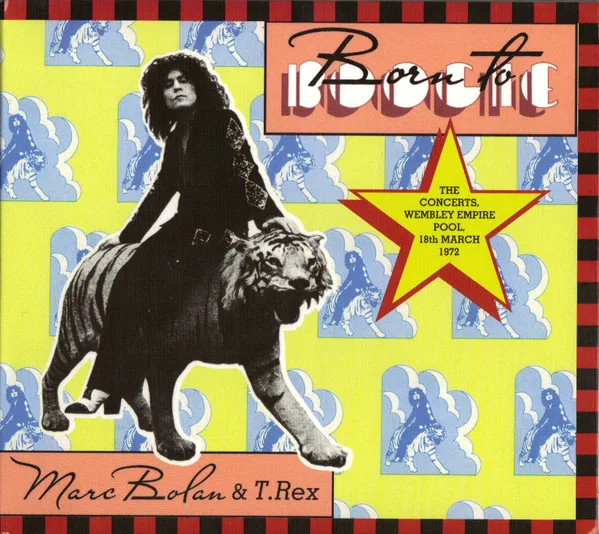 Born To Boogie (The Concerts, Wembley Empire Pool, 18th March 1972)