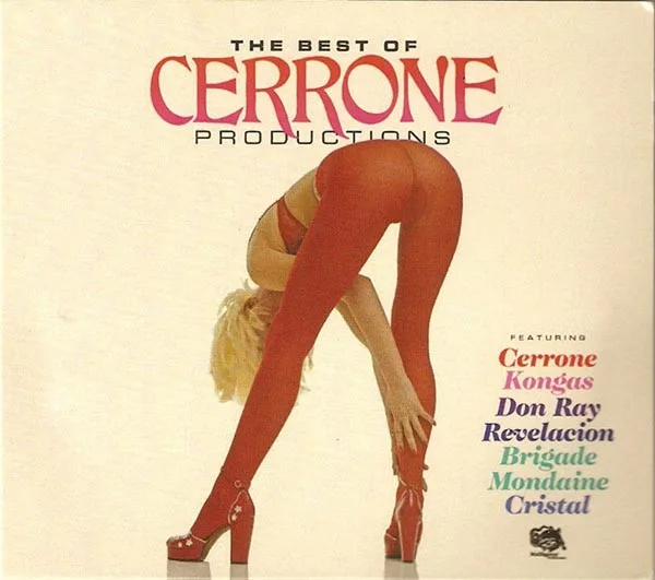 The Best Of Cerrone Productions