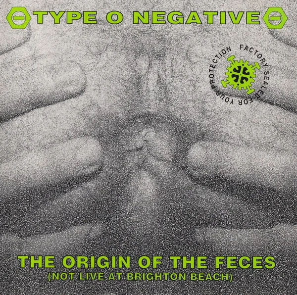 The Origin Of The Feces (Not Live At Brighton Beach)