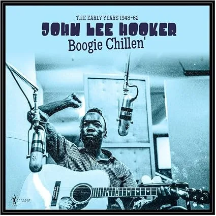 Boogie Chillen': The Early Years 1948-62