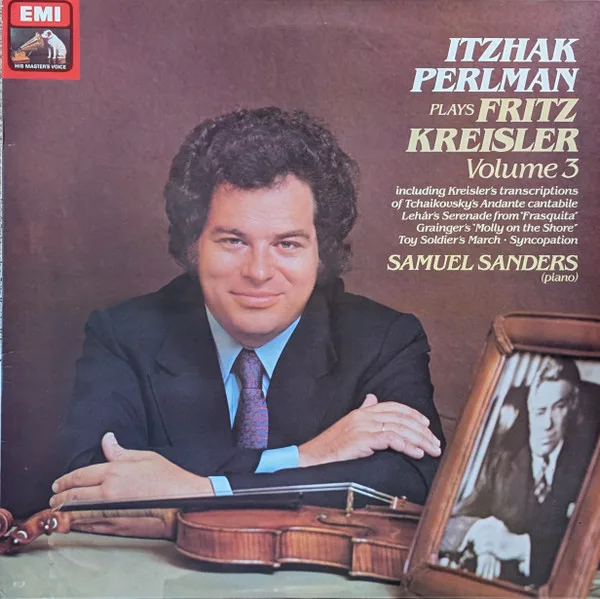 Itzhak Perlman Plays Fritz Kreisler Volume 3