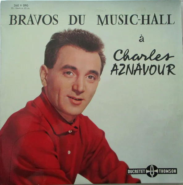 Bravos Du Music-Hall À Charles Aznavour