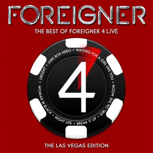 The Best Of Foreigner 4 Live (The Las Vegas Edition)