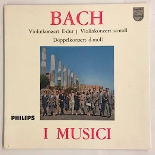 Violin Concerto In E Major / Violin Concerto In A Minor / Concerto For Two Violins In D Minor