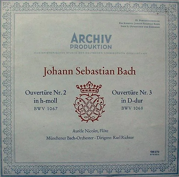 Ouvertüre Nr. 2 In H-moll, BWV 1067 / Ouvertüre Nr. 3 In D-dur, BWV 1068