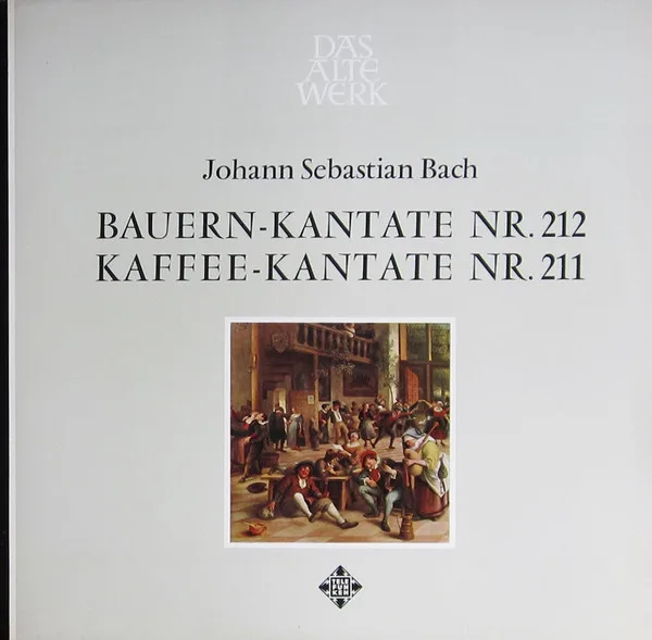 Bauern- Und Kaffee- Kantaten