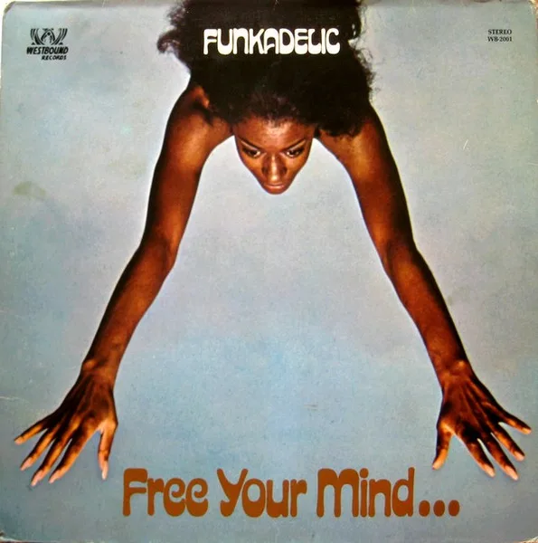 Free Your Mind And Your Ass Will Follow