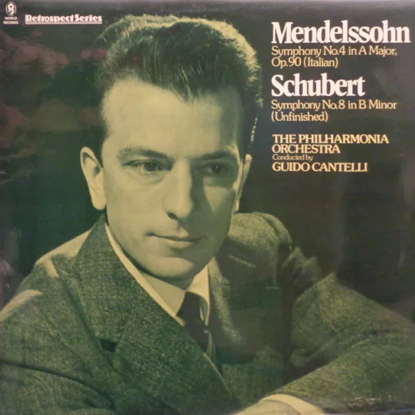 Symphony No. 4 In A Major Op. 90 (Italian) / Symphony No. 8 In B Minor (Unfinished)