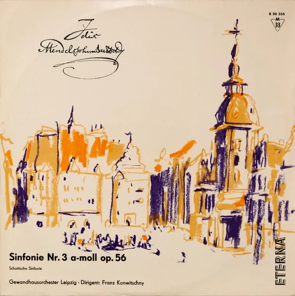 Sinfonie Nr. 3 A-Moll Op. 56 (Schottische Sinfonie)