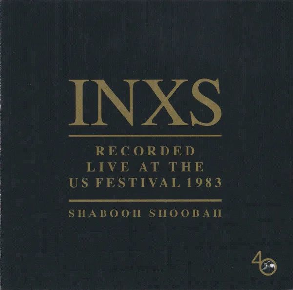 Recorded Live At The US Festival 1983 (Shabooh Shoobah)