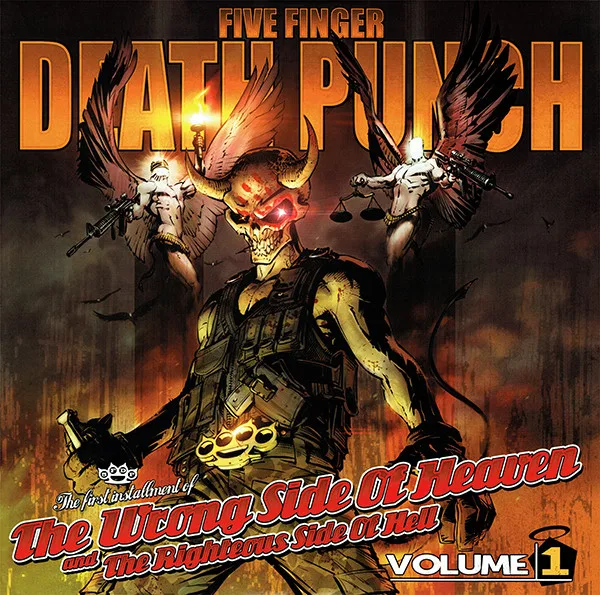 The Wrong Side Of Heaven And The Righteous Side Of Hell, Volume 1