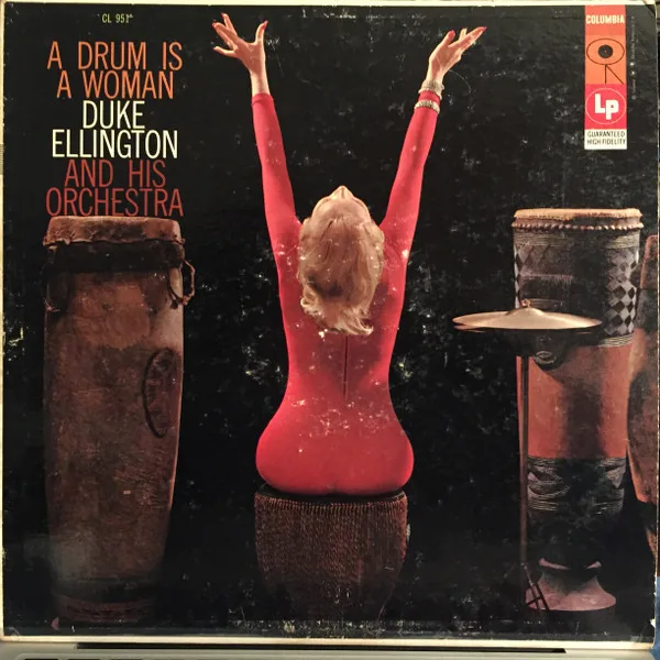 A Drum Is A Woman