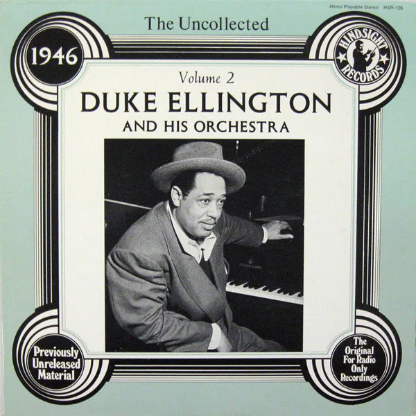 The Uncollected Duke Ellington, Vol. 2, 1946