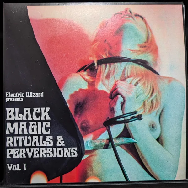 Black Magic Rituals & Perversions Vol.1