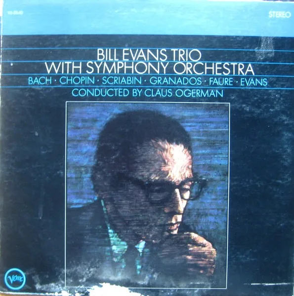 Bill Evans Trio With Symphony Orchestra