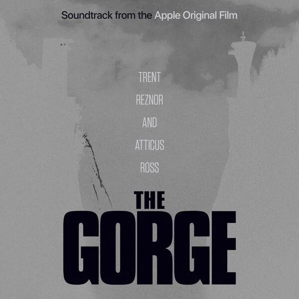 The Gorge (Soundtrack From The Apple Original Film)