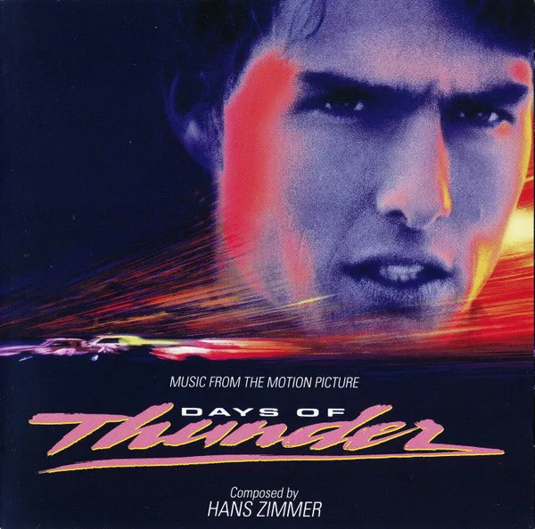 Days Of Thunder (Music From The Motion Picture)